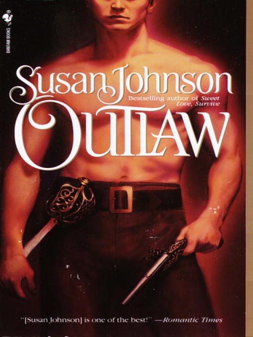 Title details for Outlaw by Susan Johnson - Available